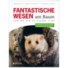 Fantastische Wesen am Baum und wo sie zu finden sind